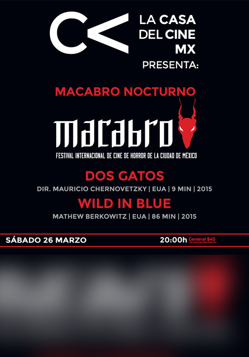 macabronocturno-presenta-terror-a-traves-de-la-camara-dos-gatos-wild-in-blue2